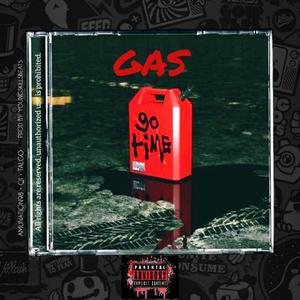 GAS (feat. Talgo & Qi) [Explicit]