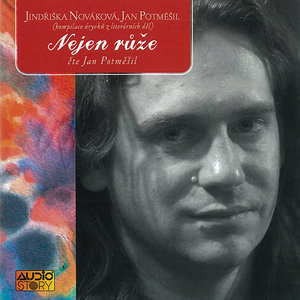 Nejen růže. Zvukový portrét herce Jana Potměšila - 2. část