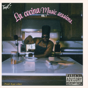 La Cocina Music Sessions (Vol. 1) [Explicit]