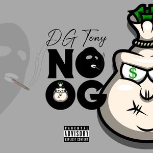 NO OG (Explicit)