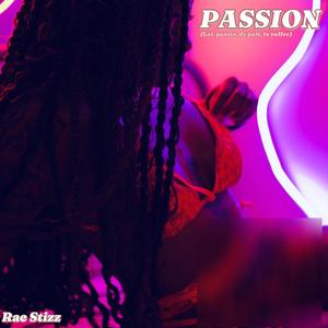 Passion (Explicit)