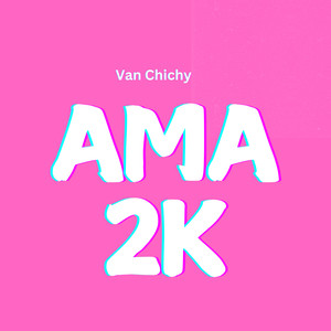 Ama 2K