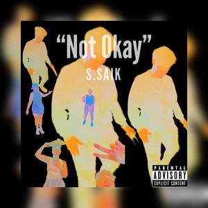 Not Okay (Explicit)