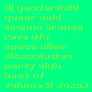 The Future Is Non-Binary (dj genderfluid Remix)