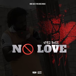 No Love