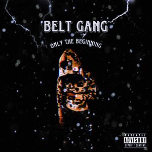 Belt Gang (feat. FastCashJai) [Explicit]