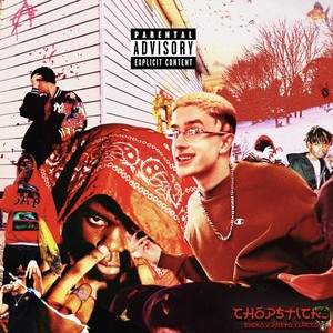 CHOPSTICK! (feat. Pasto Flocco) [Explicit]