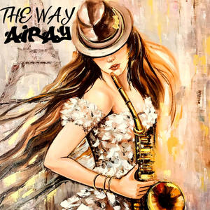 THE WAY (Explicit)