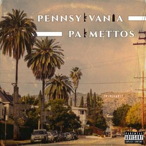 Pennsylvania Palmettos (Explicit)