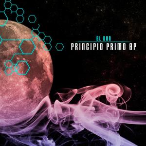 Principio Primo EP (Explicit)