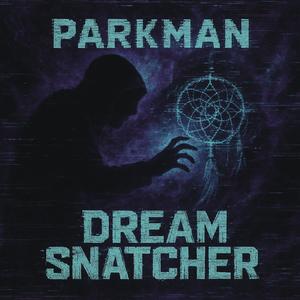 Dream Snatcher