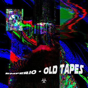 Old Tapes (Explicit)