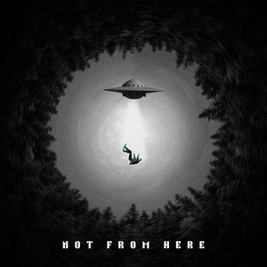 Not from Here