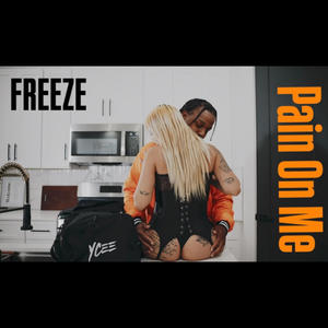 Pain On Me (Explicit)