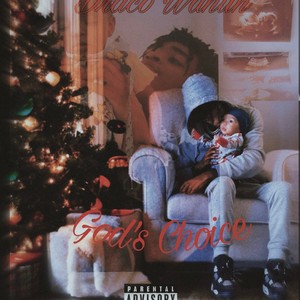 God's Choice (Explicit)