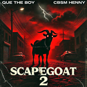 Scapegoat 2 (Explicit)