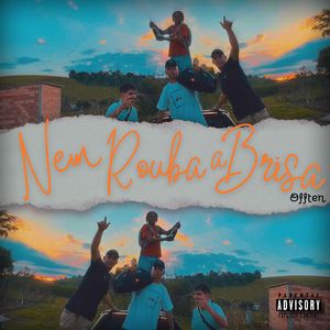 Nem Rouba a Brisa (Explicit)