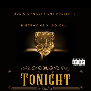 Tonight (feat. Iso Cali) (Explicit)