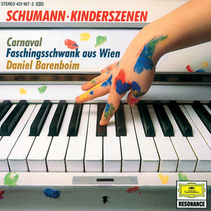 Schumann: Kinderszenen op.15 / Faschingsschwank op.26 / Carnaval op.9