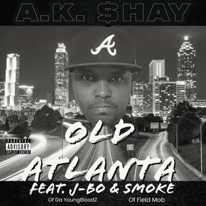 Old Atlanta (feat. J-Bo of Da YoungBloodZ & Smoke of Field Mob) (Explicit)