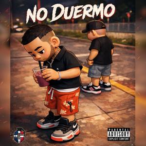No Duermo (Explicit)