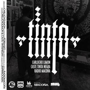 Tinta (feat. Caste Tinta Negra & Radio Macoña|Explicit)