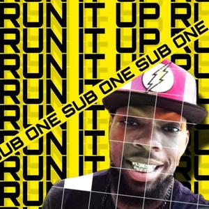 Run It Up (Explicit)