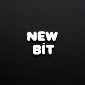 NEW BiT (Explicit)