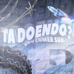 Ta Doendo?vou Comer Sua... (Explicit)