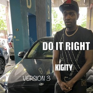 Do It Rigiht (feat. Lil Tyree) [112 Version 3] [Explicit]