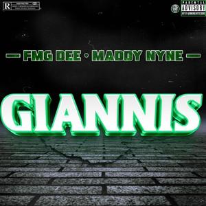 Giannis (feat. Maddy Nyne) (Explicit)