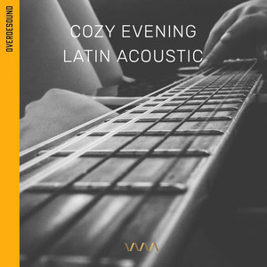 Cozy Evening Latin Acoustic