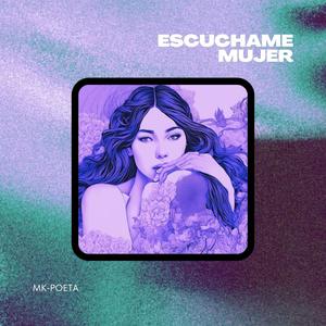 Escúchame mujer (feat. Rap Canario)