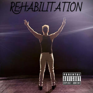 REHABILITATION (Explicit)