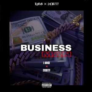 Businessman (feat. J Arce) (Explicit)