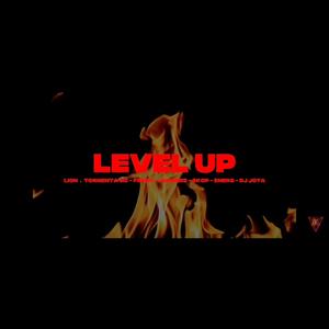 Level up (feat. Lion, Tormenta mc, Ferro, Japones CMS, Skop & DJ Jota|Explicit)