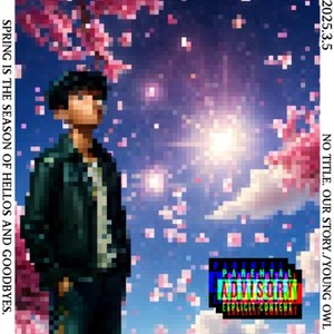 No title. Our Story. (Explicit)