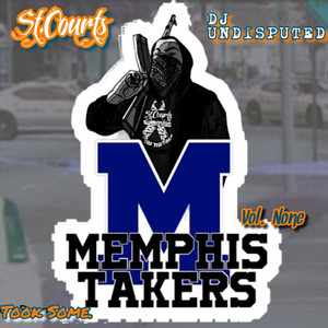 Memphis Takers Vol.None: Took Some (Explicit)