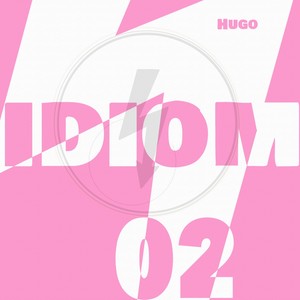 Hugo - Idiom Tool02 (Original Mix)