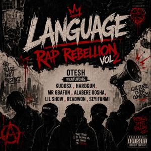 Rap Rebellion (Language, Vol. 2) (Remix|Explicit)