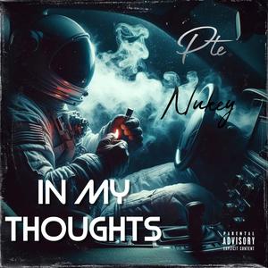 In My Thoughts (Explicit)