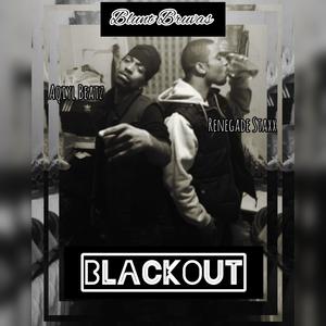 BlackOut (feat. Aqiyl Beatz) [Explicit]