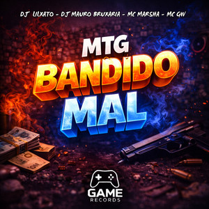 MTG BANDIDO MAL (Explicit)
