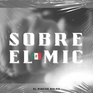 sobre el mic