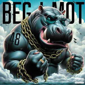 Beg i Mot (Explicit)