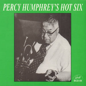Percy Humphrey's Hot Six
