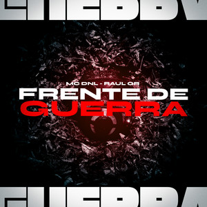 Frente De Guerra (Explicit)