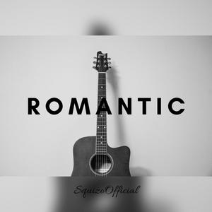 Romantic (Explicit)