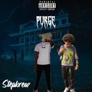 Purge (feat. Ej2val1d) [Explicit]