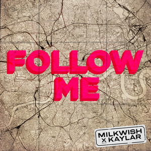 Follow Me